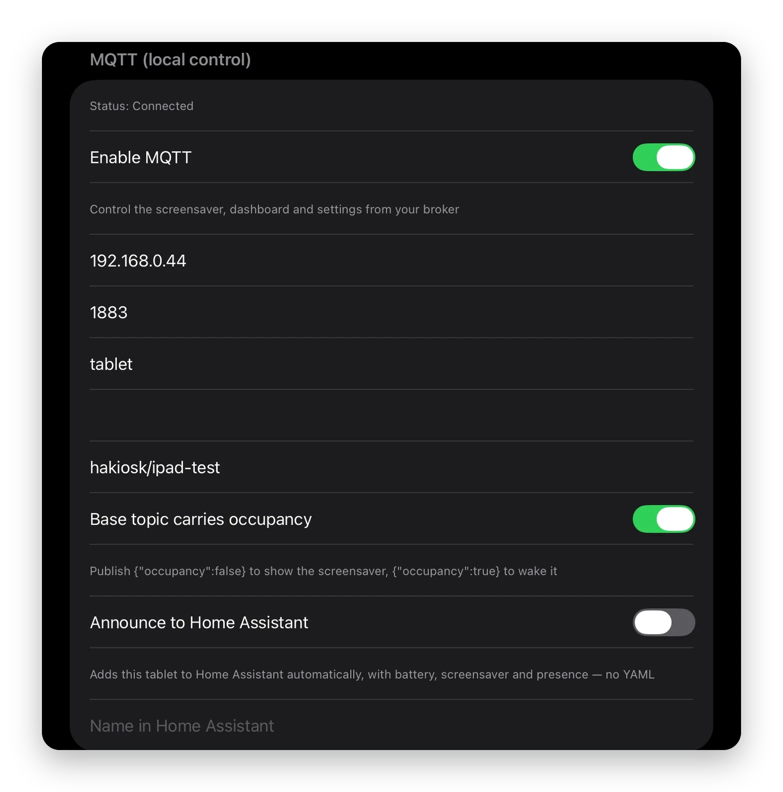 HAkiosk Settings, MQTT (local control) section on an iPad mini: Status Connected, Enable MQTT on, broker address, port 1883, username, base topic, Base topic carries occupancy on